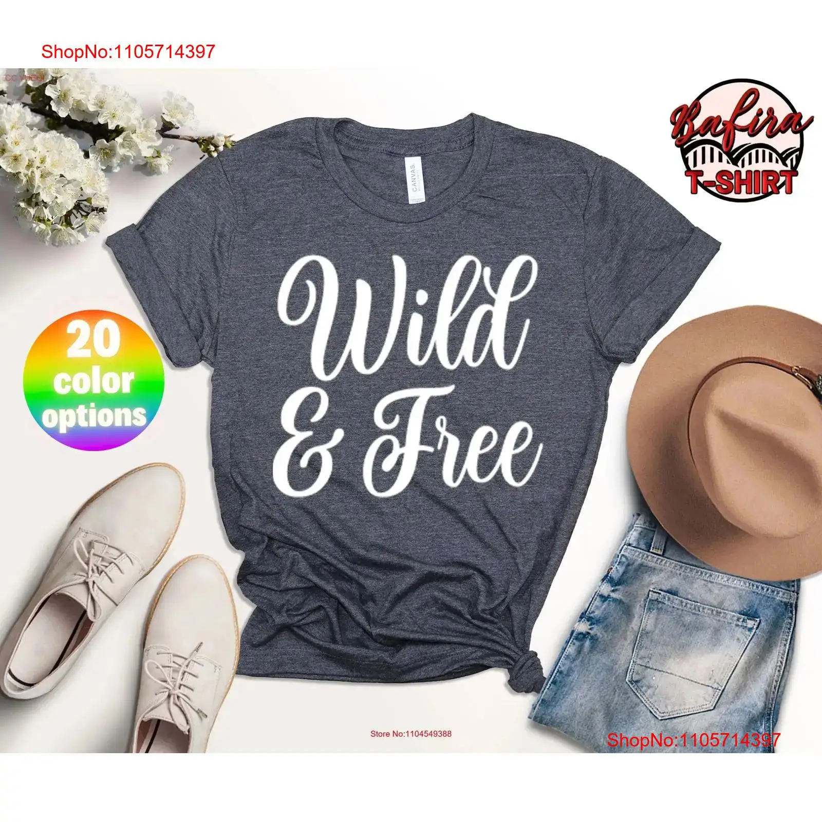 Outdoor Camping Quotes - Wild And Free T-Shirt Alle Goede